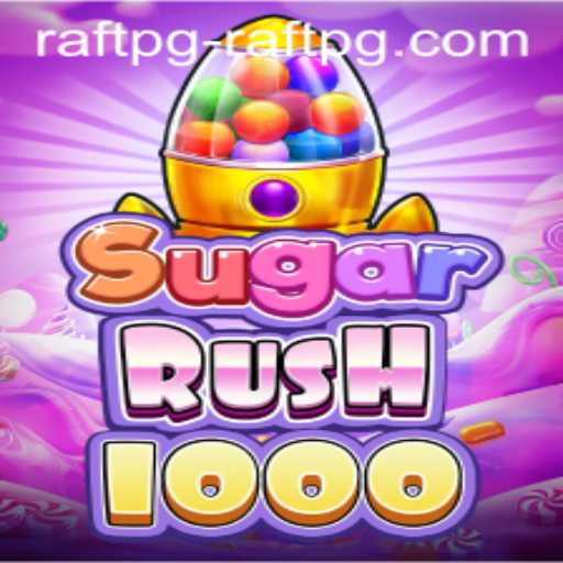 Discover the Sweet Adventure of SugarRush1000 with Raftpg PH Login