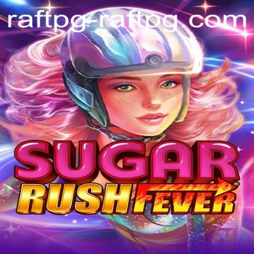Unleashing the Thrills of SugarRushFever and Navigating Raftpg PH Login