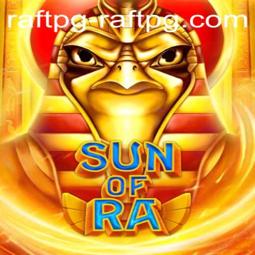 Discover the Mystical World of SunofRa: A Guide to Mastering the Game with Raftpg PH Login